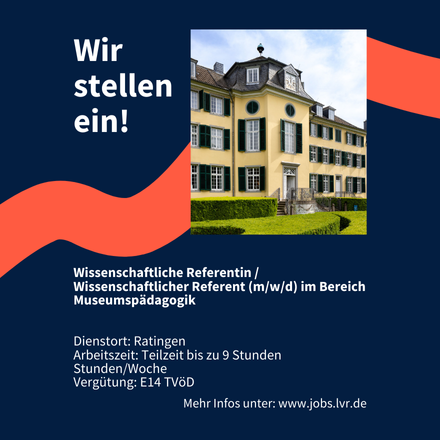 Wir stellen ein! Wissenschaftliche Referentin / Wissenschaftlicher Referent (m/w/d) im Bereich Museumspädagogik Dienstort: Ratingen Arbeitszeit: Teilzeit bis zu 9 Stunden Stunden/Woche Vergütung: E14 TVöD Mehr Infos unter: www.jobs.lvr.de