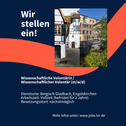 Wir stellen ein! Wissenschaftliche Volontärin / Wissenschaftlicher Volontär (m/w/d) Dienstorte: Bergisch Gladbach, Engelskirchen Arbeitszeit: Vollzeit (befristet für 2 Jahre) Besetzungsstart: nächstmöglich. 