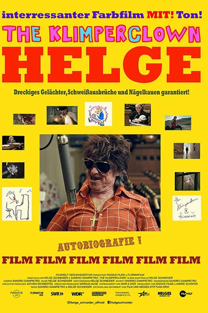 Filmplakat, auf dem steht: interressanter Farbfilm mit Ton! The Klimperclown Helge - Dreckiges Gelächter, Schweißausbrüche und Nägelkauen garantiert! Autobiografie. 