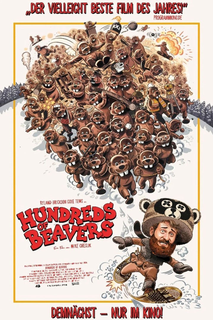 Das Bild zeigt das Kinoplakat für den Film Hundreds Of Beavers.